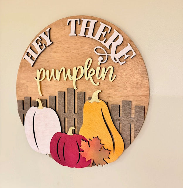 "Hey There Pumpkin" Fall Wood Sign - Rustic Autumn Home Decor